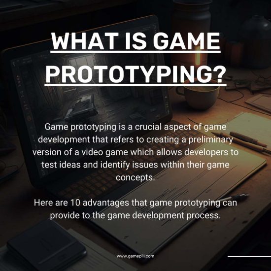 Benefits of Game Prototyping-02